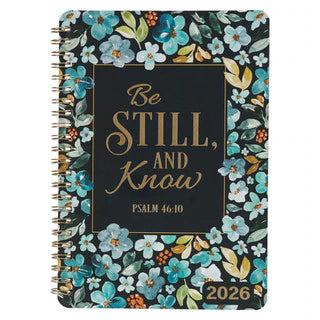 Be Still & Know Daily Planner 2026